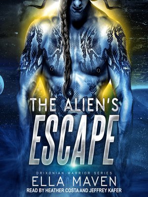 The Alien's Escape - Audiobook